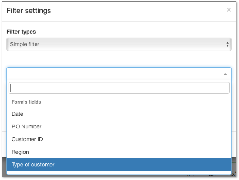 you can select a filter in the System values or in Form's field you can select a filter in the System values or in Form's field